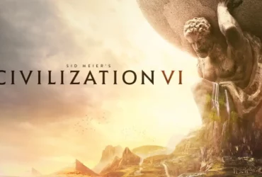 Steam Offers Massive Discount on Sid Meier’s Civilization VI
