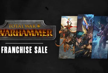 Save up to 75% with the Total War: WARHAMMER Franchise Sale!