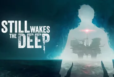 Still Wakes the Deep Now Available at a 25% Discount on Steam